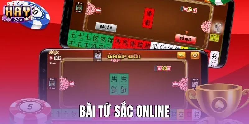 Bài Tứ Sắc Online - Luật Chơi Và Cách Tính Lệnh Haywin