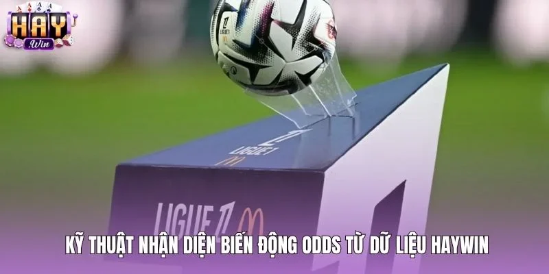 Theo dõi biến động tỷ lệ cược khi soi kèo Ligue 1