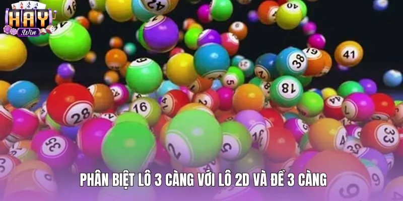 Bảng phân biệt chi tiết lô 3 càng với lô và đề