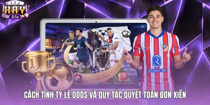 Công thức tính Odds và quyết toán đơn kèo xiên bóng đá